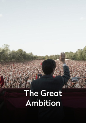 The Great Ambition